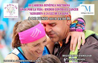 La asociación ‘Un Sí Por La Vida’ en colaboración con la Diputación celebran la III carrera benéfica nocturna ‘Alhaurín a la luz de la luna’