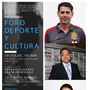 Fernando Hierro, Berni Rodríguez y José María Arrabal, protagonistas del ‘Foro Deporte y Cultura’ organizado por Fundación Manuel Alcántara