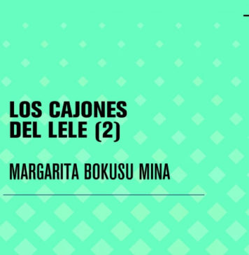 Los Cajones del Lele, nueva novela de Margarita Bokusu Mina