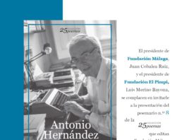 Fundación Málaga y Fundación El Pimpi presentan el nº8 de la Colección 25poemas, una antología de Antonio Hernández