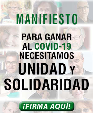 110 personalidades y 81 organizaciones apoyan el manifiesto que pide UNIDAD y SOLIDARIDAD frente al COVID-19