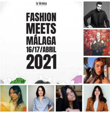 La Térmica acogerá la segunda edición de las jornadas de moda Fashion Meets Málaga los días 16 y 17 de abril