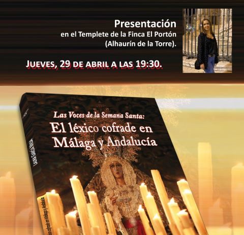 El libro ‘El léxico cofrade en Málaga y Andalucía’ se presentará en Alhaurín de la Torre