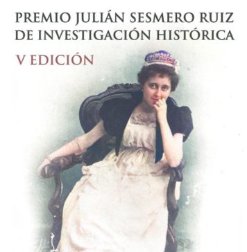 Abre el plazo de inscripciones para el V Premio de Investigación Histórica ‘Julián Sesmero Ruiz’