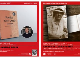 El Centro del 27 presenta esta semana dos novedades literarias de los poetas malagueños Francisco Javier Torres y Francisco Muñoz Soler