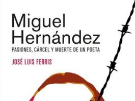 José Luis Ferris presenta en el Centro Andaluz de las Letras la nueva edición del ensayo sobre Miguel Hernández