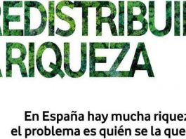 Si España es cada vez más rica, hay que redistribuir la riqueza