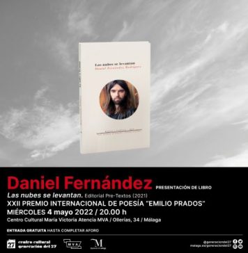 El Centro del 27 recibe mañana al novelista Daniel Fernández Rodríguez para presentar su obra ganadora del Premio Internacional de Poesía Emilio Prados de la Diputación