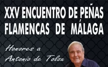 La XXV edición del Encuentro de Peñas Flamencas de Málaga rinde homenaje a Antonio de Tolox