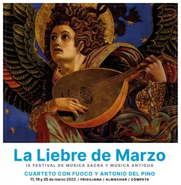 Frigiliana, Almáchar y Cómpeta, escenarios elegidos para el IX Festival de música sacra y música antigua ‘La Liebre de Marzo’