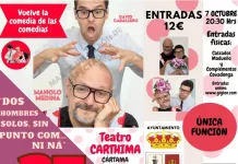 ‘Dos hombres solos sin punto com ni ná’ celebrará este sábado su 25 aniversario en el Teatro Municipal Carthima