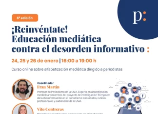 Asociación de la Prensa de Málaga (APM) | 24, 25 y 26 de enero | ‘¡Reinvéntate! Educación mediática contra el desorden informativo’ Asociación de la Prensa de Málaga (APM) | 24, 25 y 26 de enero | ‘¡Reinvéntate! Educación mediática contra el desorden informativo’