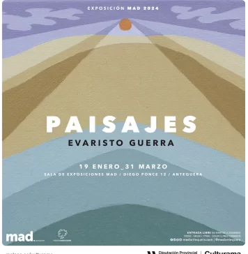Los ‘Paisajes’ de Evaristo Guerra llegan al MAD de Antequera