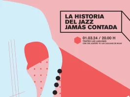 Concierto «La historia del Jazz jamás contada» Viernes 1 de marzo – 20:00. Teatro Las Lagunas (Mijas Costa)