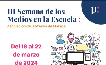 La Asociación de la Prensa de Málaga celebra la III Semana de los Medios en la Escuela del 18 al 22 de marzo con una veintena de actividades
