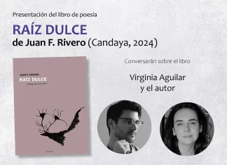 Candaya Anuncia el Lanzamiento de «Raíz Dulce», el Nuevo Libro del Poeta Juan F. Rivero