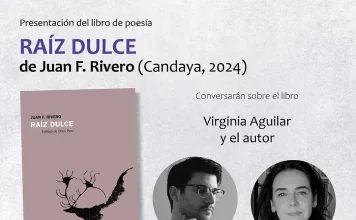 Candaya Anuncia el Lanzamiento de «Raíz Dulce», el Nuevo Libro del Poeta Juan F. Rivero