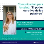 La doctora Rosa Molina disertará sobre el poder curativo de las palabras en el Edgar Neville de la Diputación