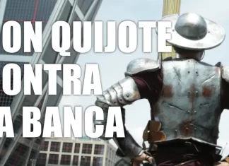 Recortes Cero reivindica la figura de Don Quijote para recuperar el rescate bancario