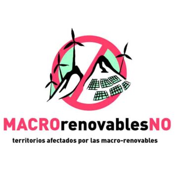 Ciudadanía y plataformas de todas las Comunidades Autónomas de España alzan su voz contra las MACRO-renovables MACRO-renovables-No