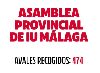 Izquierda Unida Málaga culmina la fase de recogida de avales dentro del proceso ordinario de elección de la nueva Coordinadora Provincial