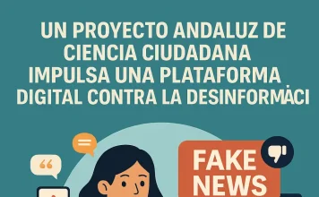 Un proyecto andaluz de ciencia ciudadana impulsa una plataforma digital para combatir la desinformación