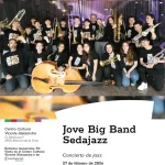 La Jove Big Band Sedajazz actuará el 27 de febrero en el Centro Cultural de Alhaurín de la Torre La Jove Big Band Sedajazz actuará el 27 de febrero en el Centro Cultural de Alhaurín de la Torre