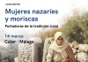 Cútar conmemora el Día Internacional de la Mujer con una jornada en torno a las mujeres nazaríes