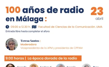 Asociación de la Prensa de Málaga (APM) | 100 años de radio en Málaga