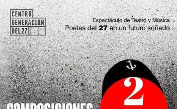 La Diputación de Málaga impulsa el estreno de ‘Composiciones 2/3’, un espectáculo de teatro musical que rinde tributo a la Generación del 27 La Diputación de Málaga impulsa el estreno de ‘Composiciones 2/3’, un espectáculo de teatro musical que rinde tributo a la Generación del 27