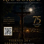 La Diputación impulsa la representación especial nocturna de El Paso de Riogordo con motivo del 75 aniversario de esta tradición La Diputación impulsa la representación especial nocturna de El Paso de Riogordo con motivo del 75 aniversario de esta tradición