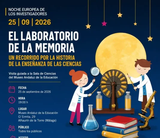 El Museo Andaluz de la Educación se suma a la Noche Europea de los Investigadores El Museo Andaluz de la Educación se suma a la Noche Europea de los Investigadores