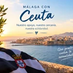 Municipios de Málaga se unirán este miércoles en un gesto de solidaridad y apoyo al pueblo de Ceuta Municipios de Málaga se unirán este miércoles en un gesto de solidaridad y apoyo al pueblo de Ceuta