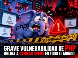 Una grave vulnerabilidad de PHP obliga a cerrar webs en varios países: ¿está segura tu página? Una grave vulnerabilidad de PHP obliga a cerrar webs en varios países: ¿está segura tu página?